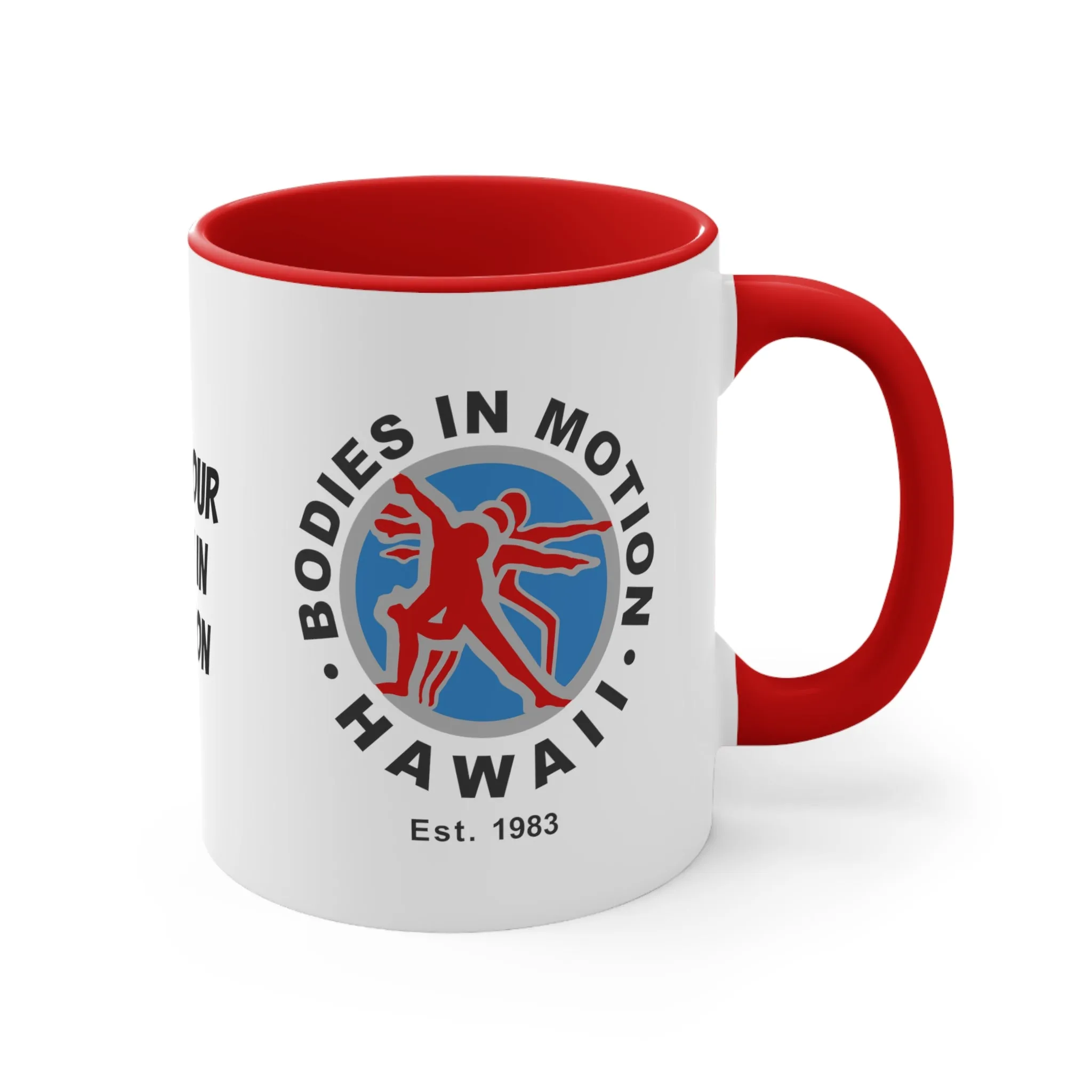 Keep Your Body in Motion Accent Coffee Mug, 11oz